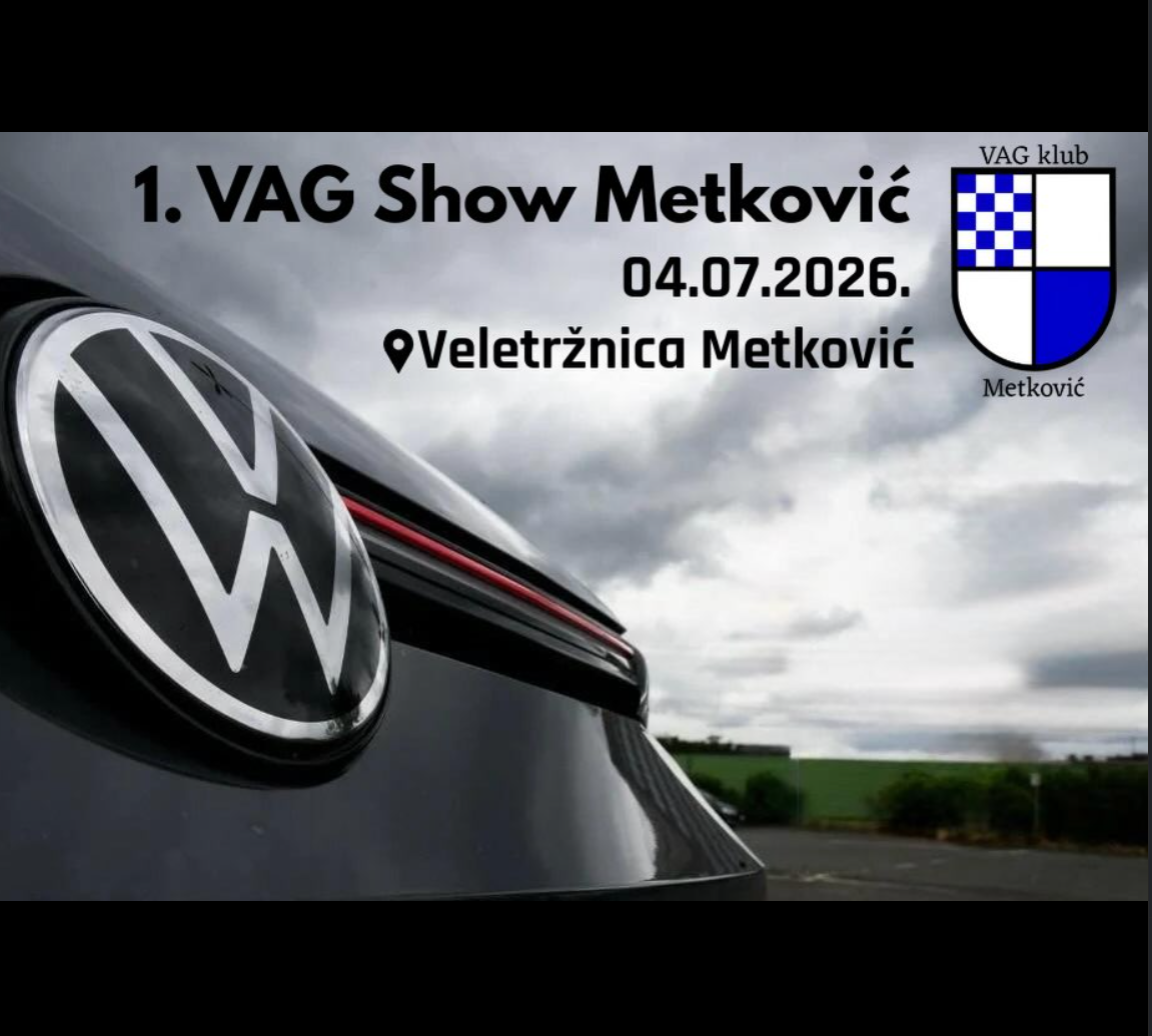 VAG Show Metković!